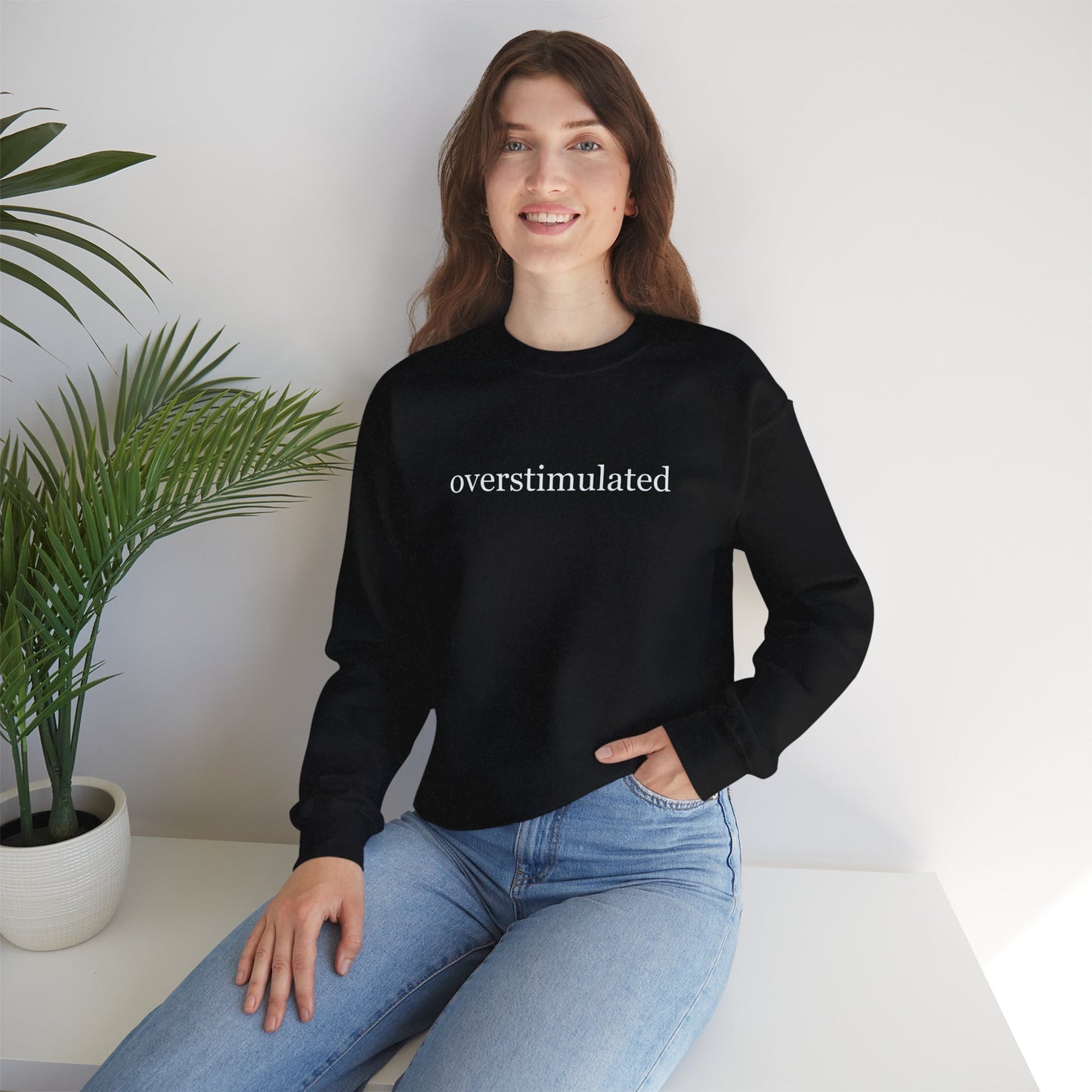 Overstimulated Crewneck Sweatshirt Mental Health Awareness